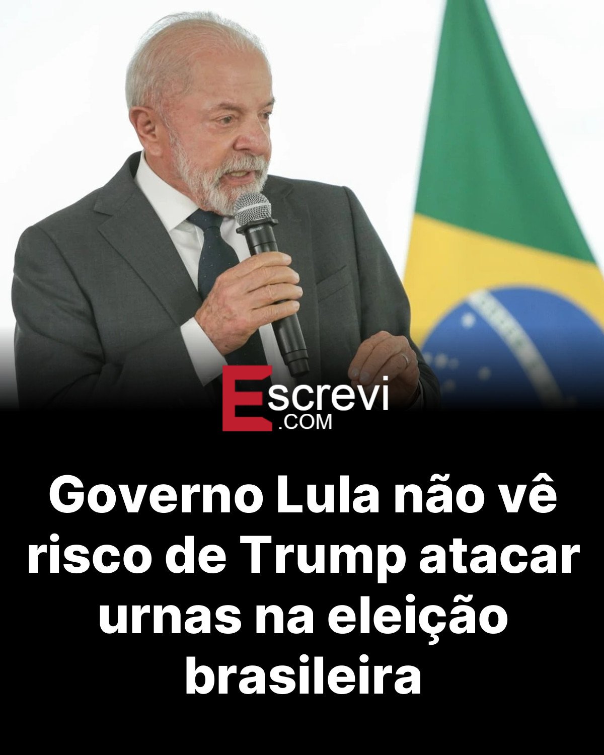 Governo Lula não vê risco de Trump atacar urnas na eleição brasileira card preto