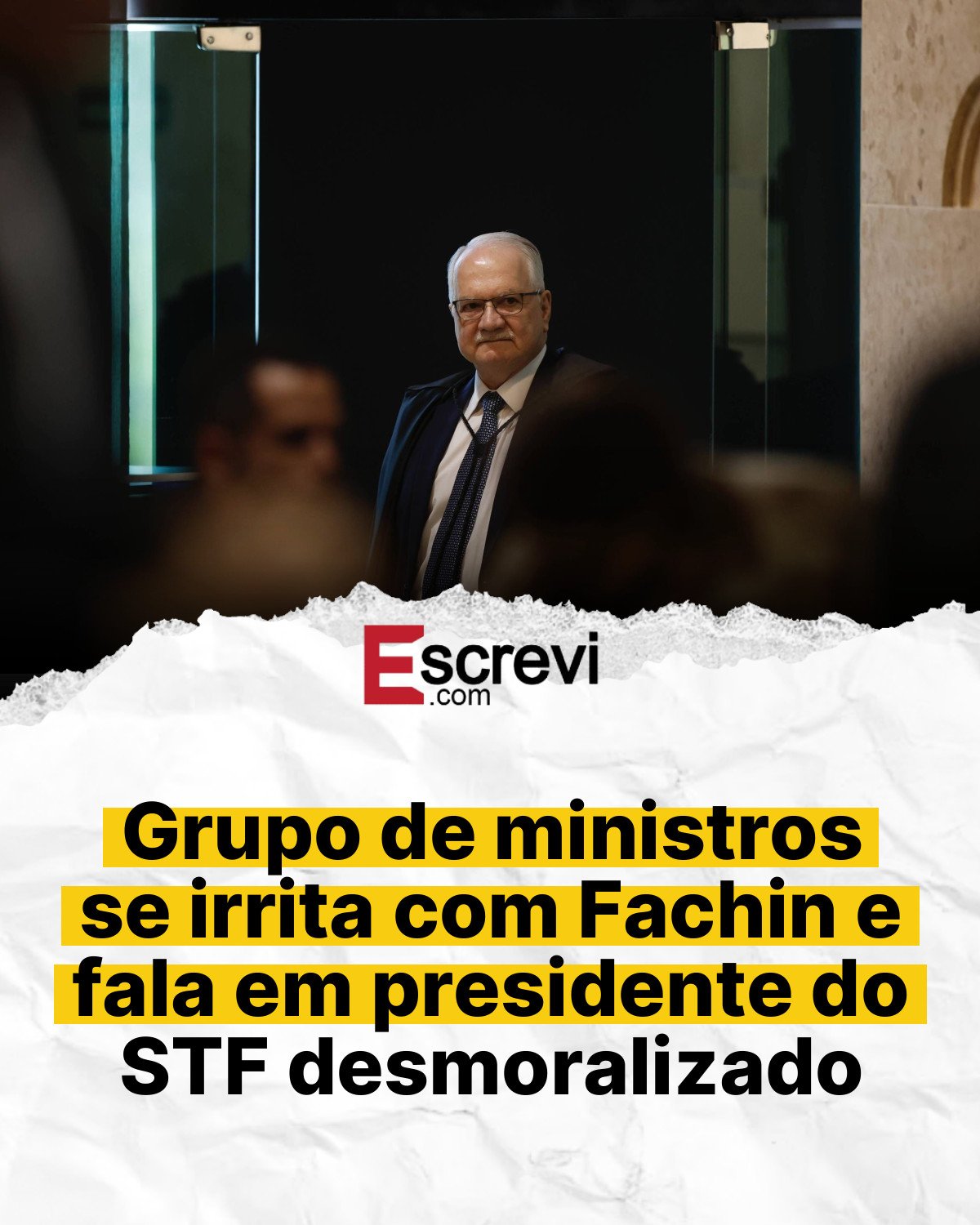 Grupo de ministros se irrita com Fachin e fala em presidente do STF desmoralizado card branco