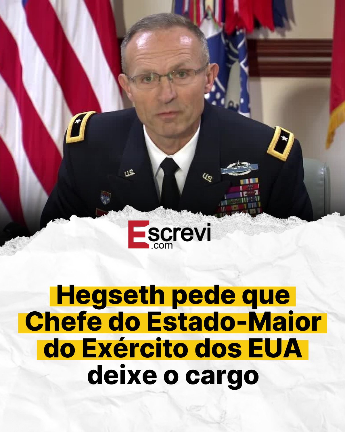 Hegseth pede que Chefe do Estado-Maior do Exército dos EUA deixe o cargo card branco