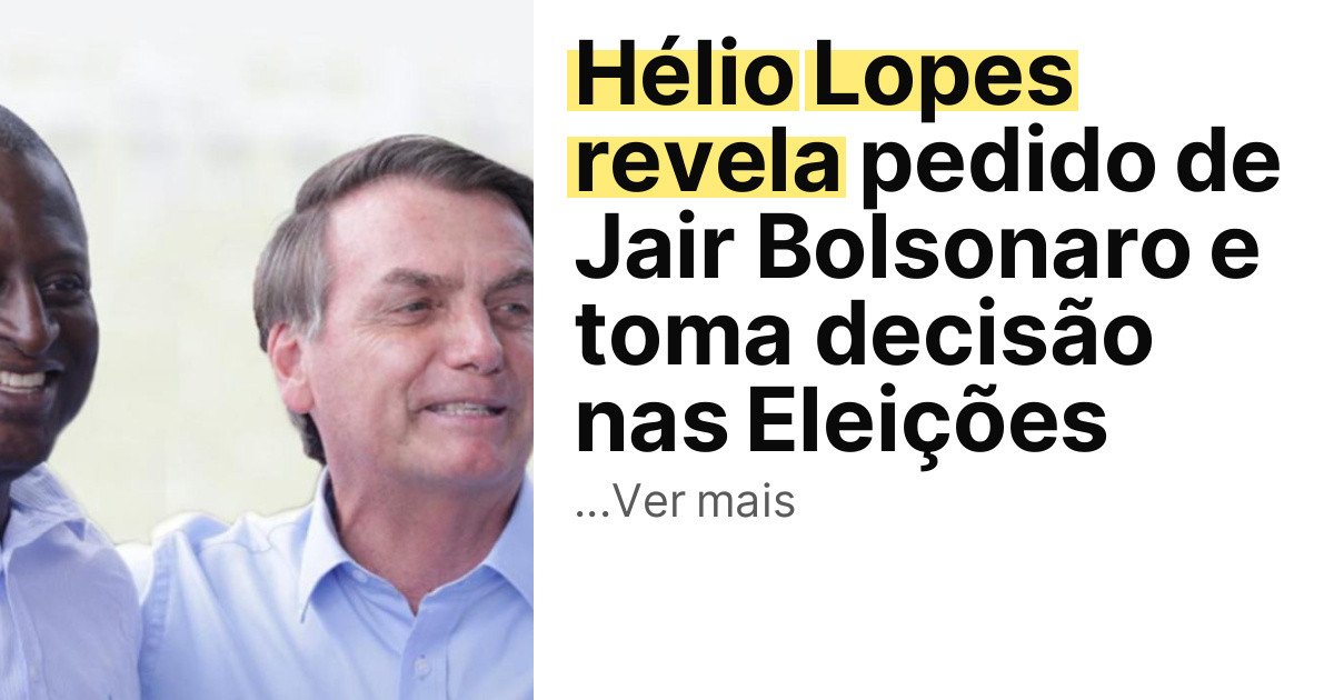 Hélio Lopes revela pedido de Jair Bolsonaro e toma decisão nas Eleições imagem principal