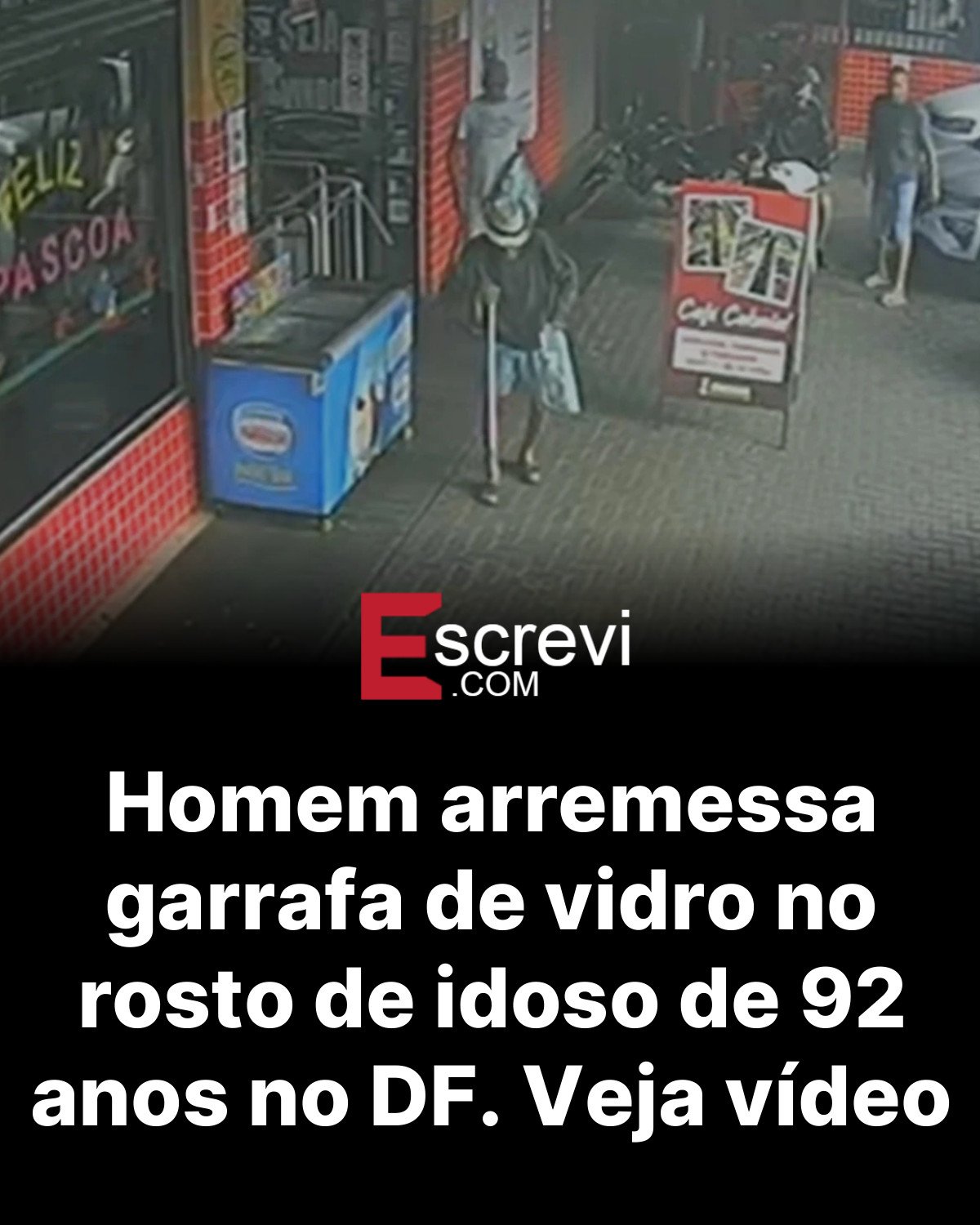 Homem arremessa garrafa de vidro no rosto de idoso de 92 anos no DF. Veja vídeo card preto