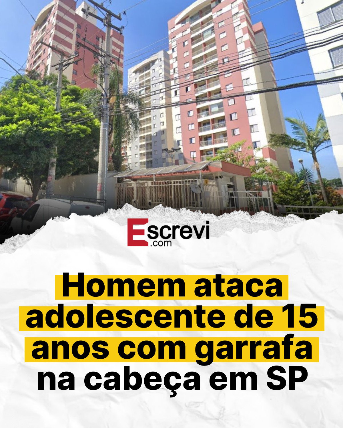 Homem ataca adolescente de 15 anos com garrafa na cabeça em SP card branco