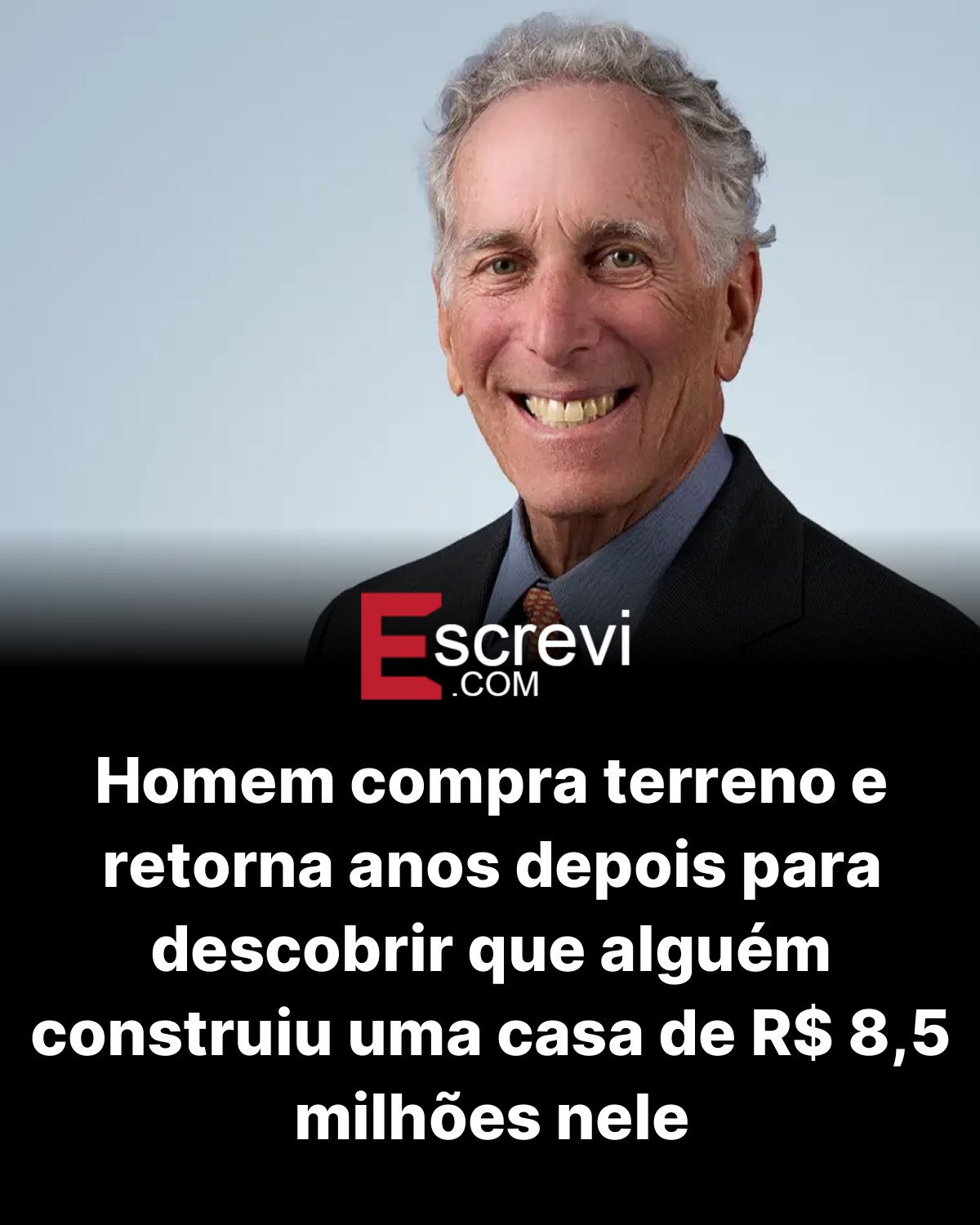 Homem compra terreno e retorna anos depois para descobrir que alguém construiu uma casa de R$ 8,5 milhões nele card preto