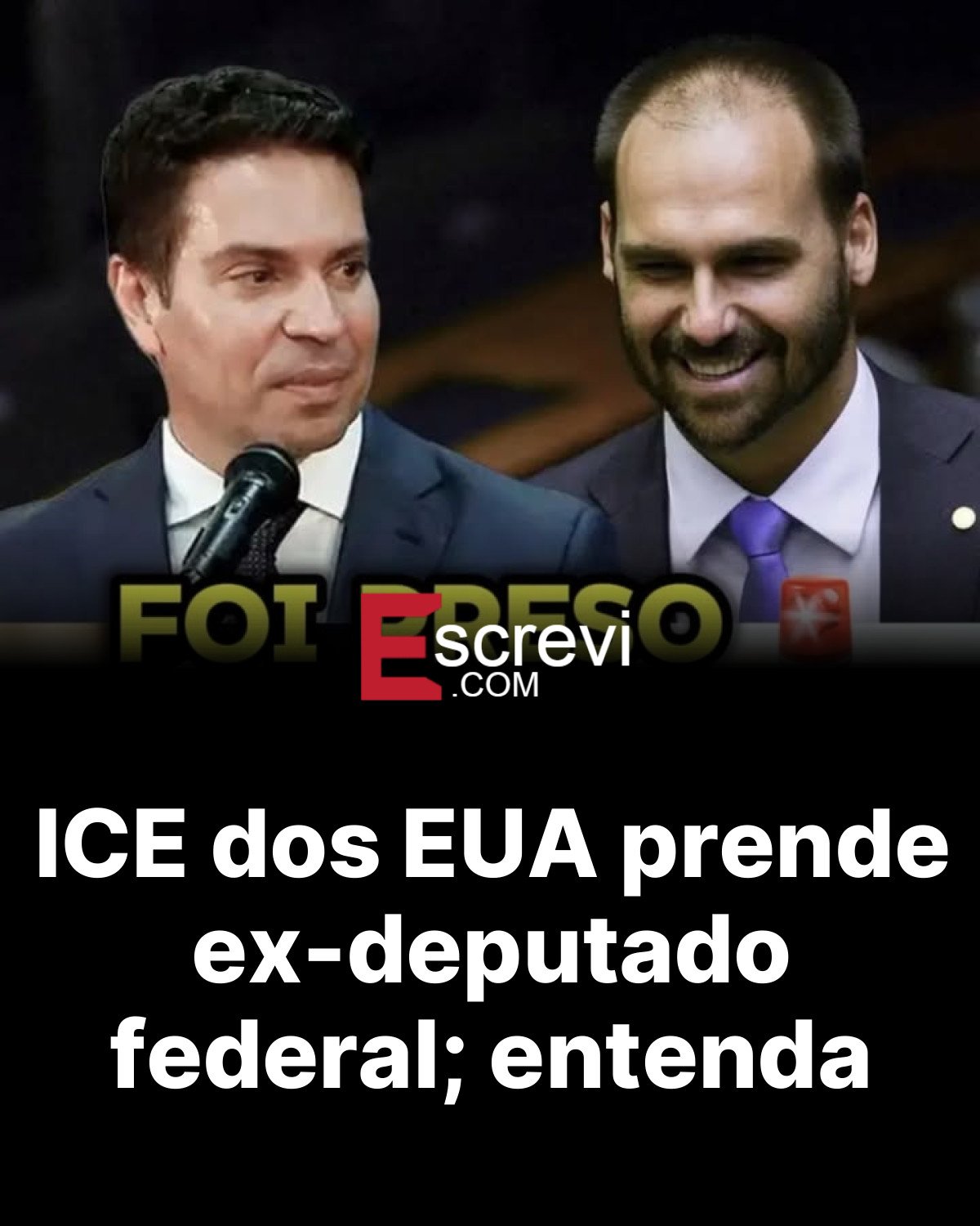 ICE dos EUA prende ex-deputado federal; entenda card preto