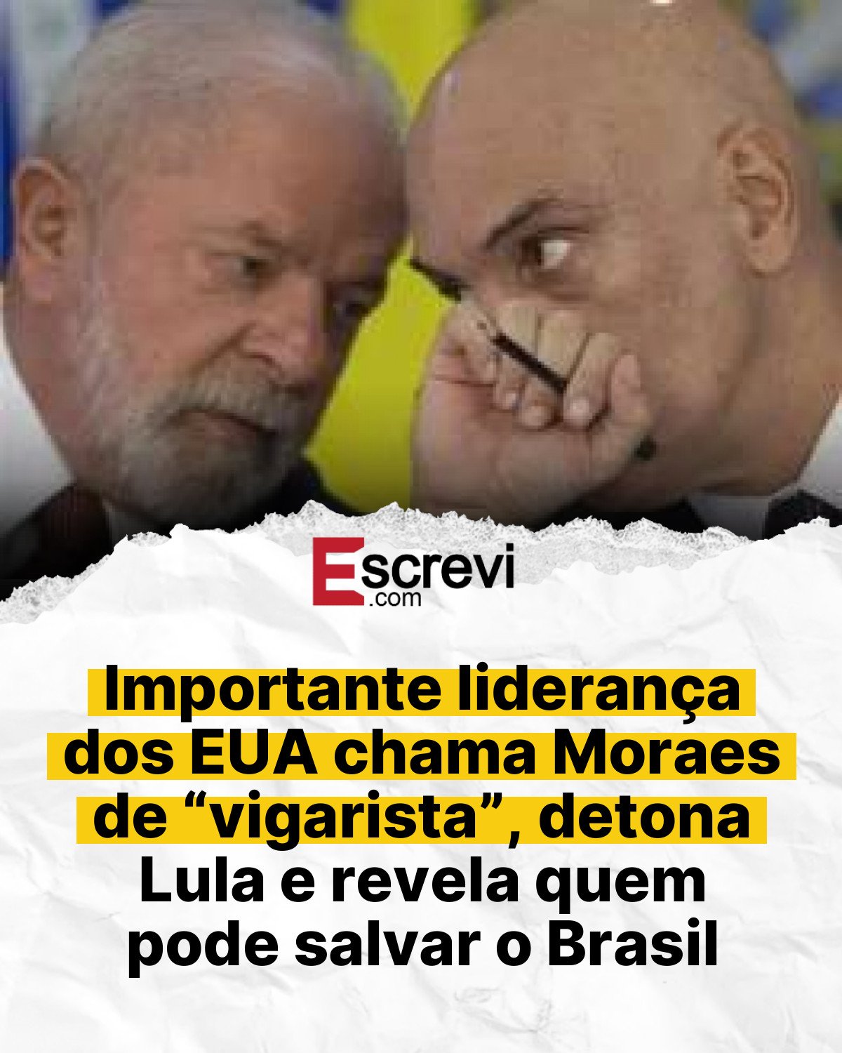 Importante liderança dos EUA chama Moraes de “vigarista”, detona Lula e revela quem pode salvar o Brasil card branco