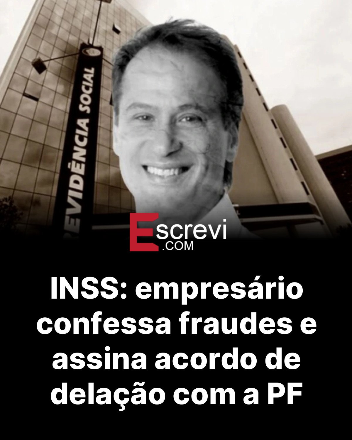 INSS: empresário confessa fraudes e assina acordo de delação com a PF card preto