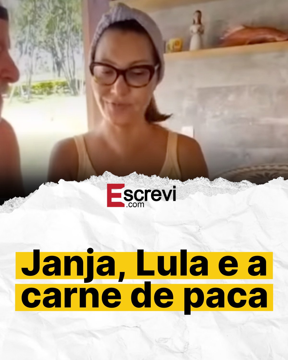 Janja, Lula e a carne de paca card branco