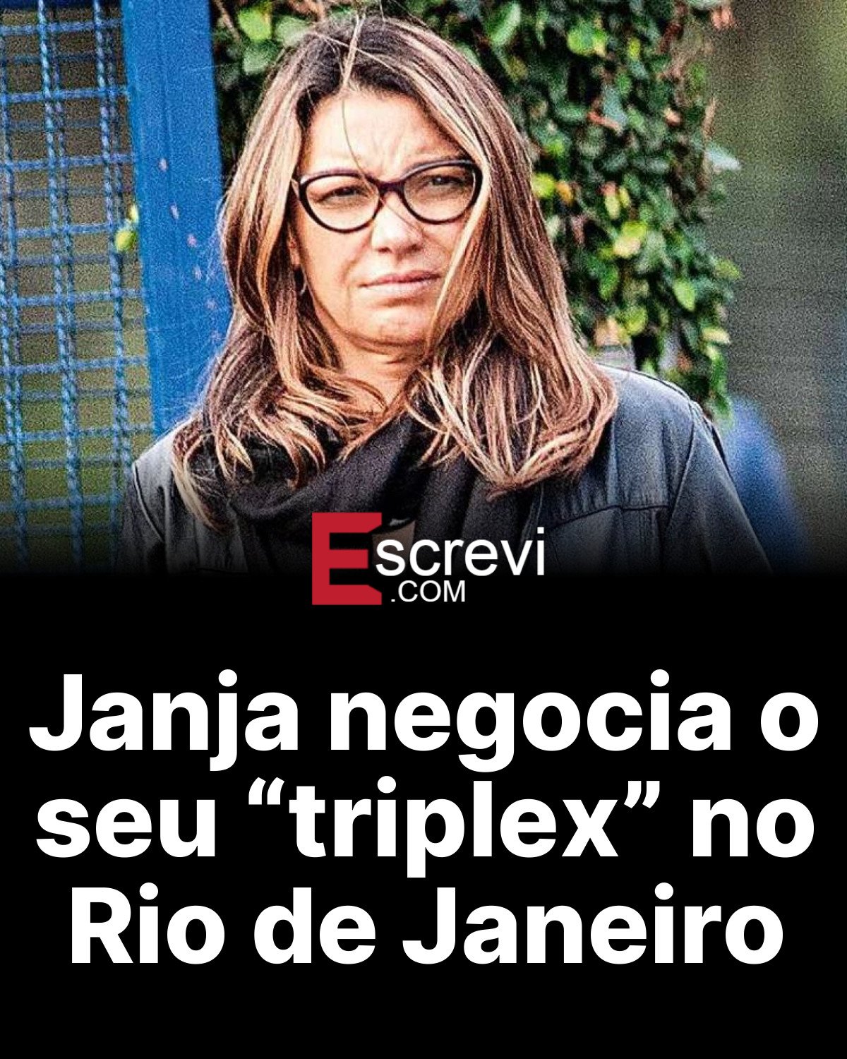 Janja negocia o seu “triplex” no Rio de Janeiro card preto
