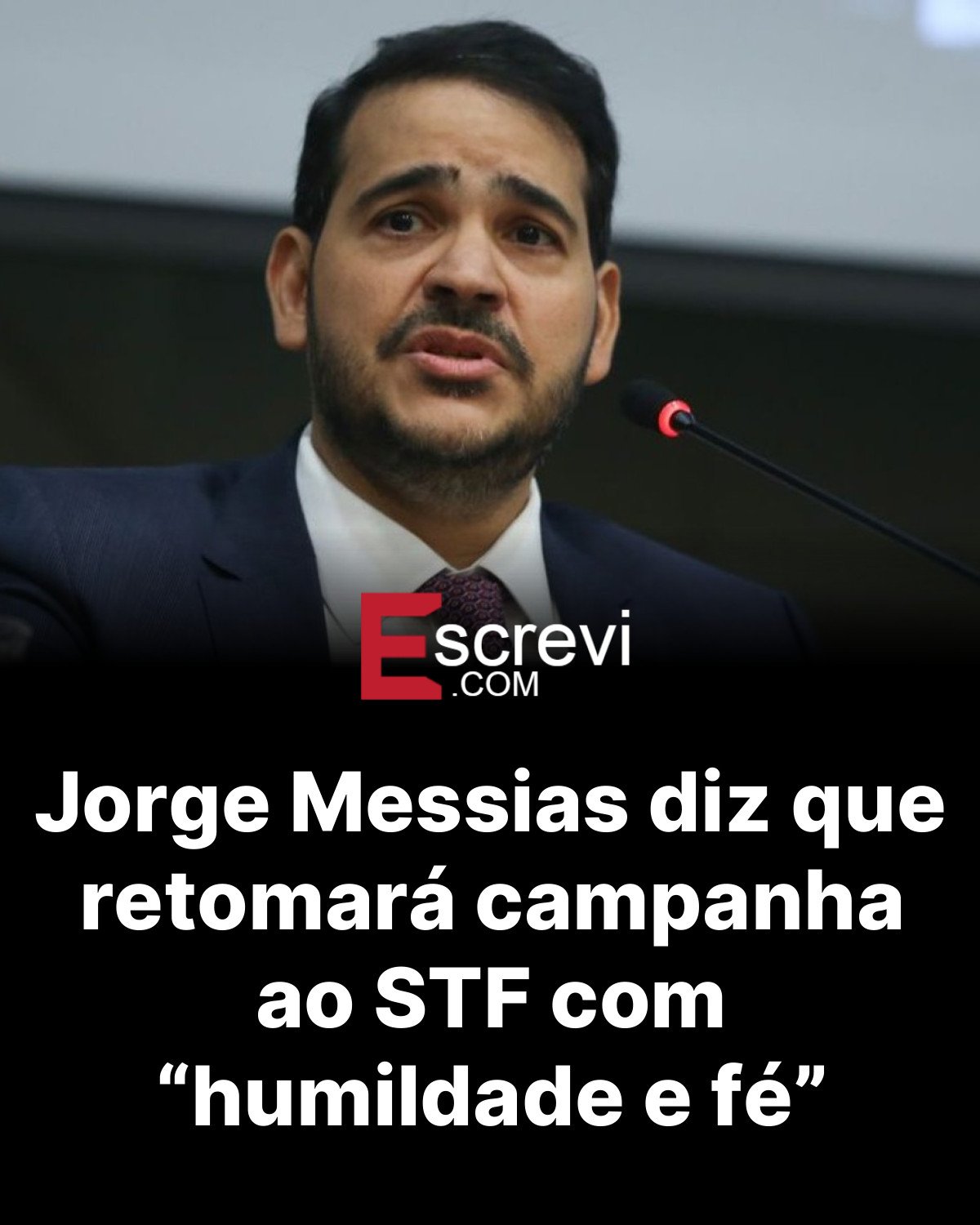 Jorge Messias diz que retomará campanha ao STF com “humildade e fé” card preto
