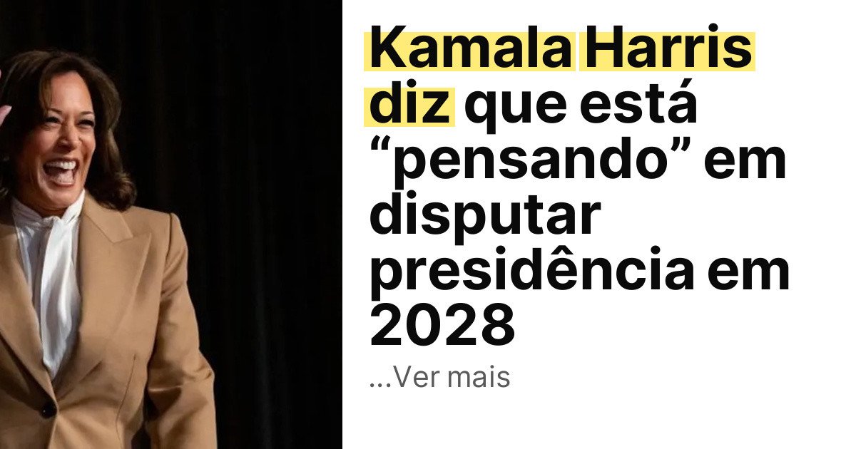 Kamala Harris diz que está “pensando” em disputar presidência em 2028 imagem principal
