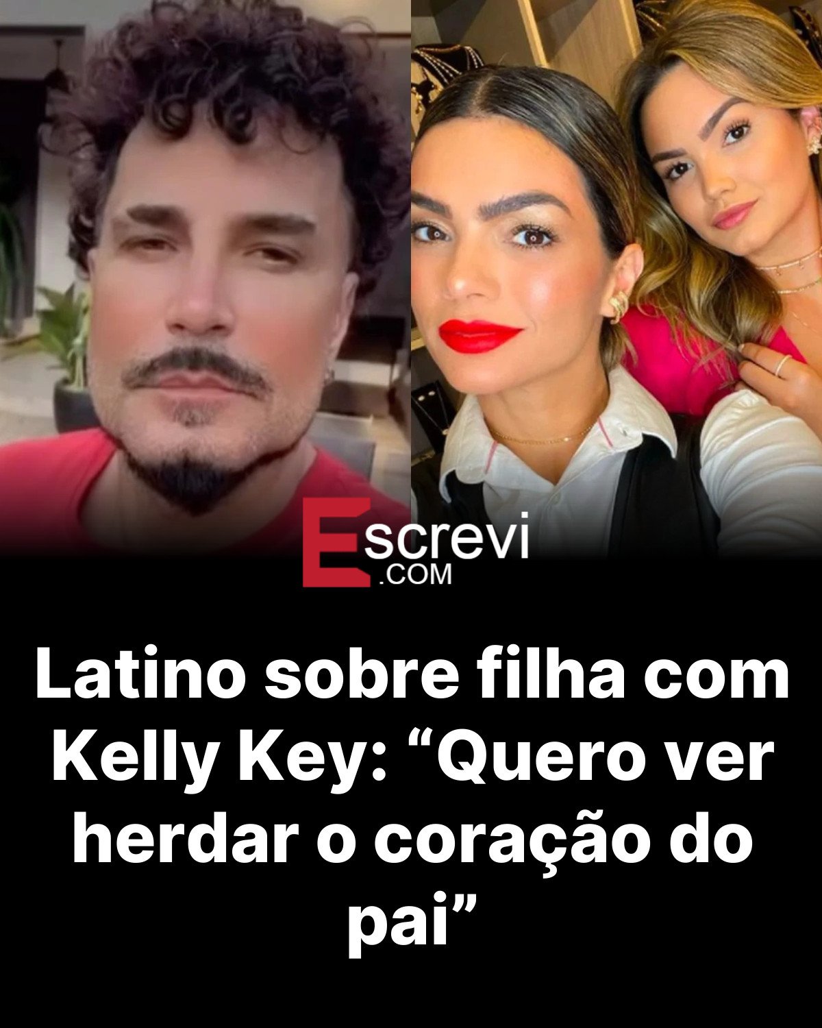 Latino sobre filha com Kelly Key: “Quero ver herdar o coração do pai” card preto