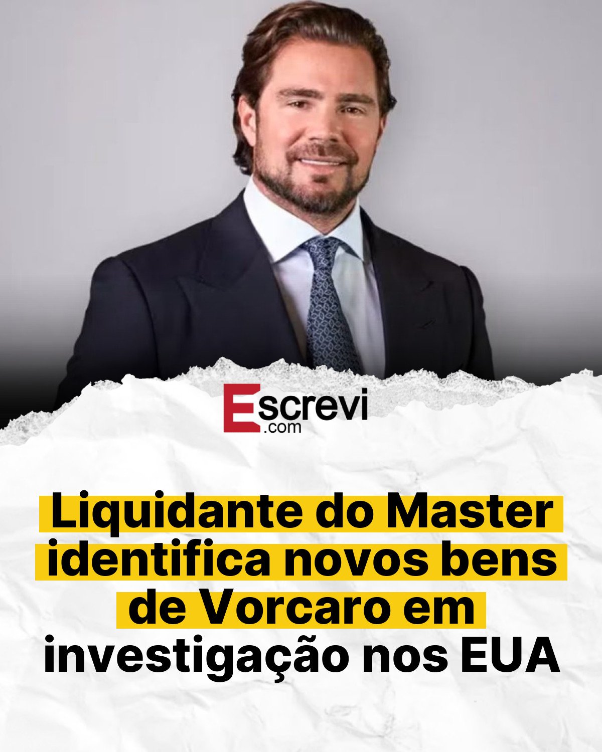Liquidante do Master identifica novos bens de Vorcaro em investigação nos EUA card branco
