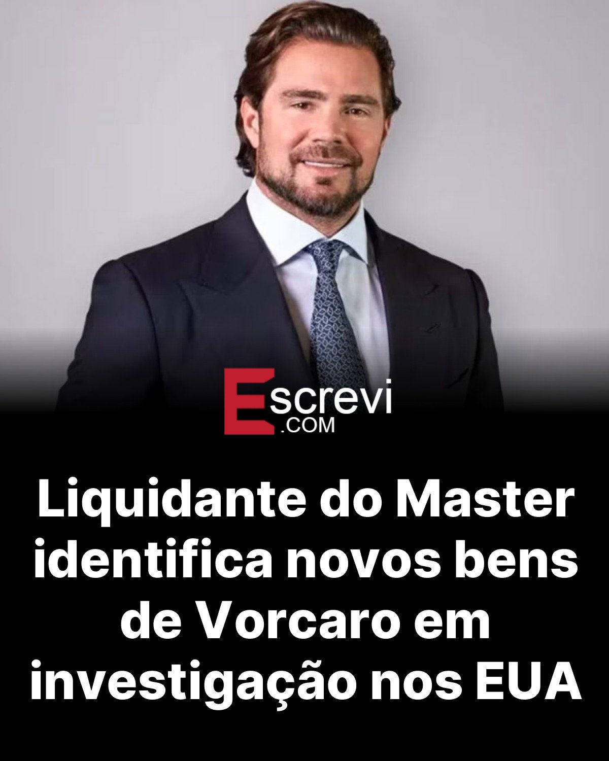Liquidante do Master identifica novos bens de Vorcaro em investigação nos EUA card preto