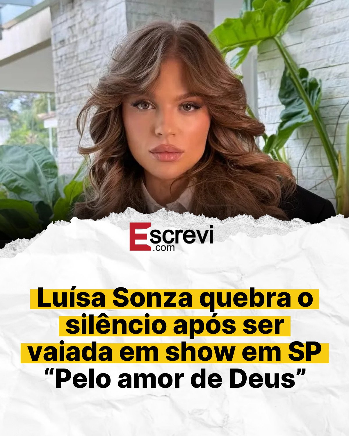 Luísa Sonza quebra o silêncio após ser vaiada em show em SP “Pelo amor de Deus” card branco