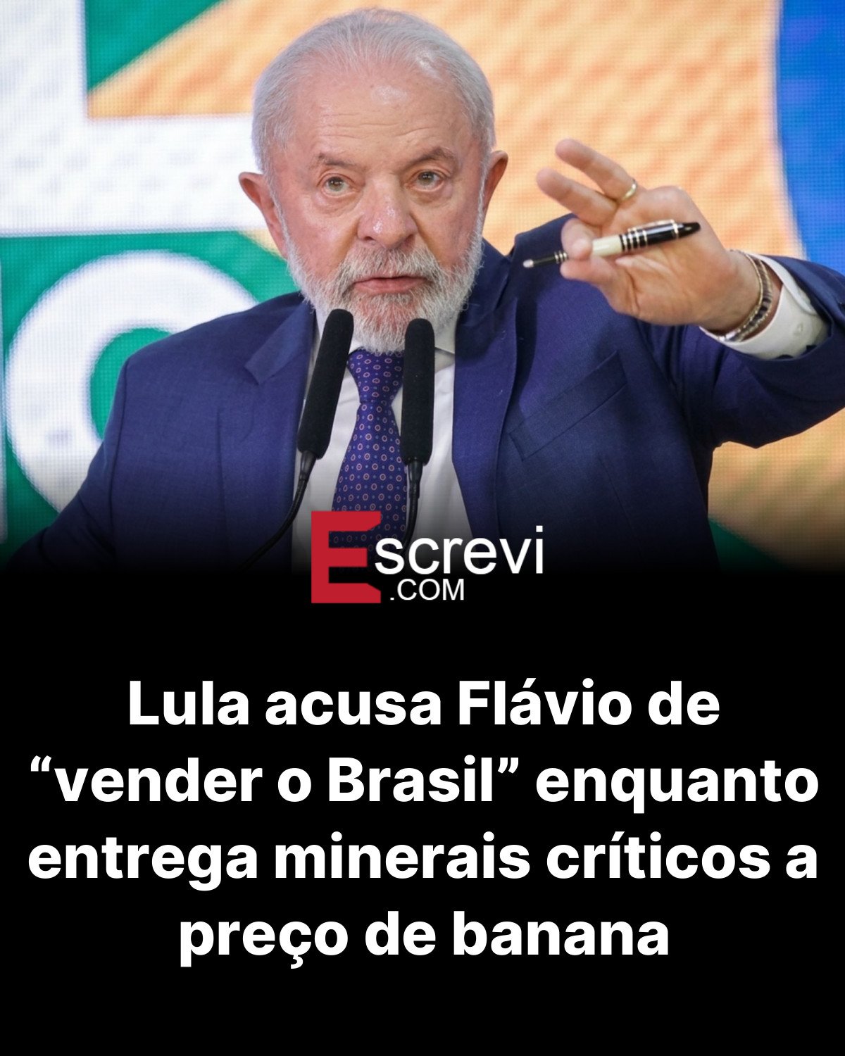 Lula acusa Flávio de “vender o Brasil” enquanto entrega minerais críticos a preço de banana card preto
