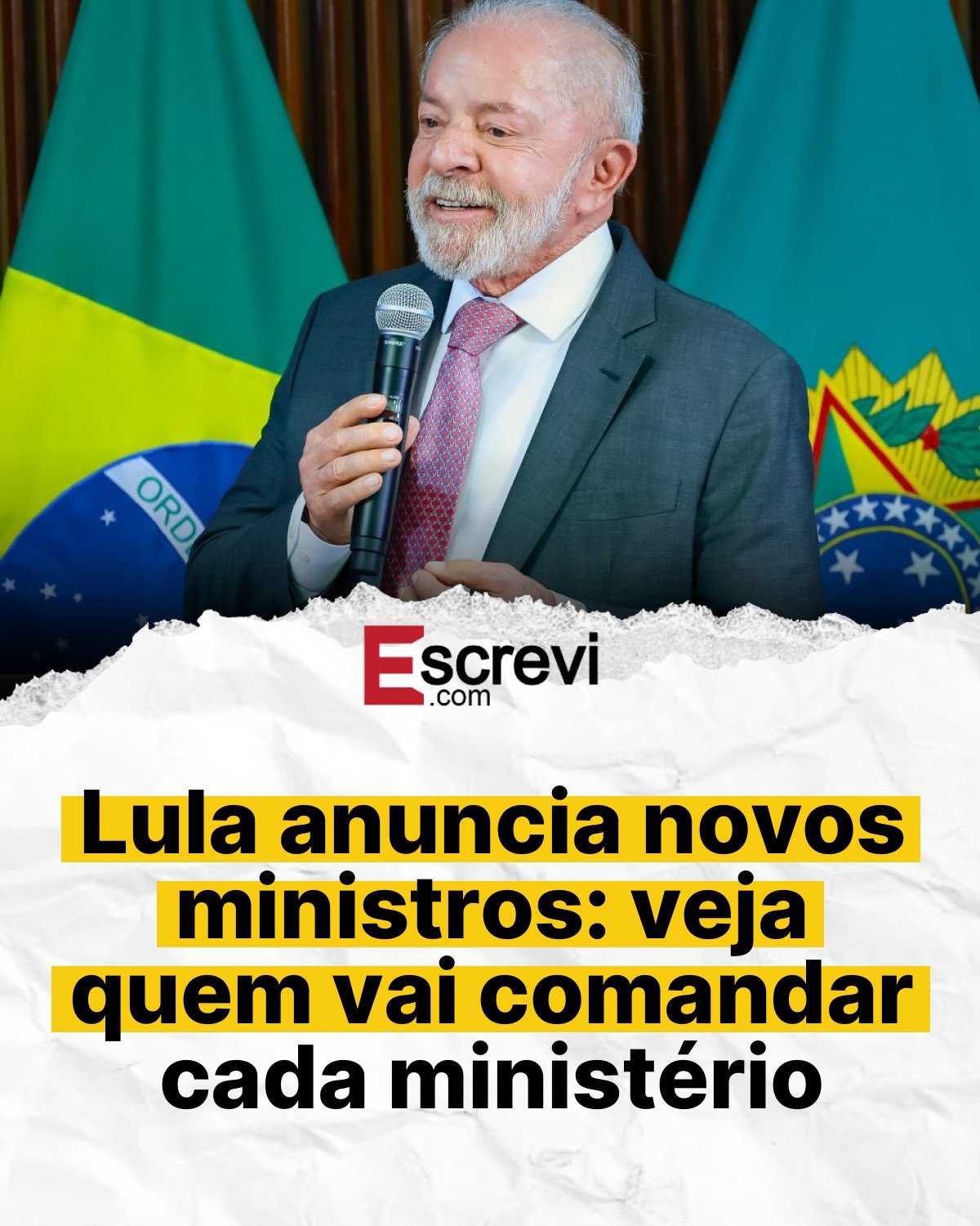 Lula anuncia novos ministros: veja quem vai comandar cada ministério card branco