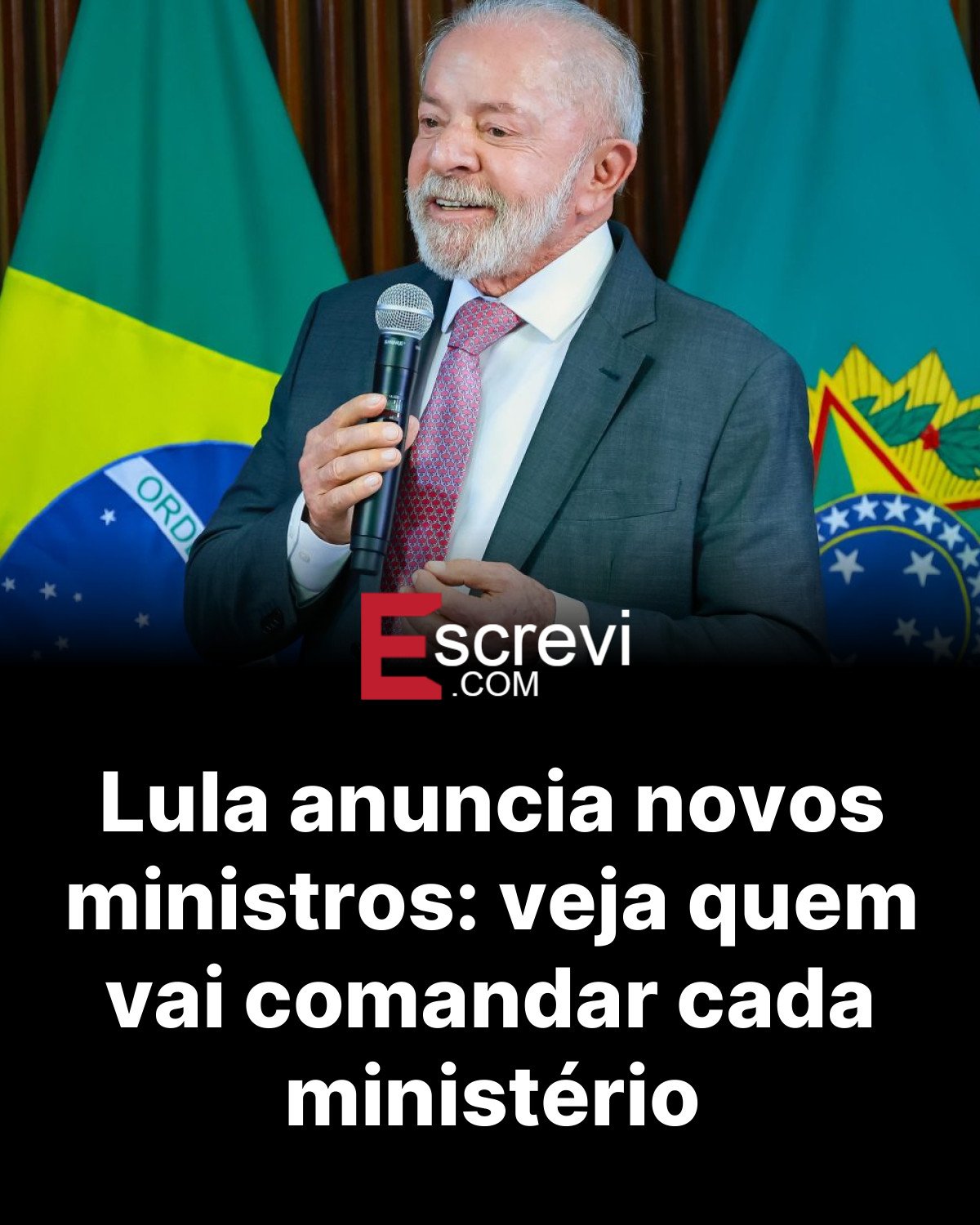 Lula anuncia novos ministros: veja quem vai comandar cada ministério card preto