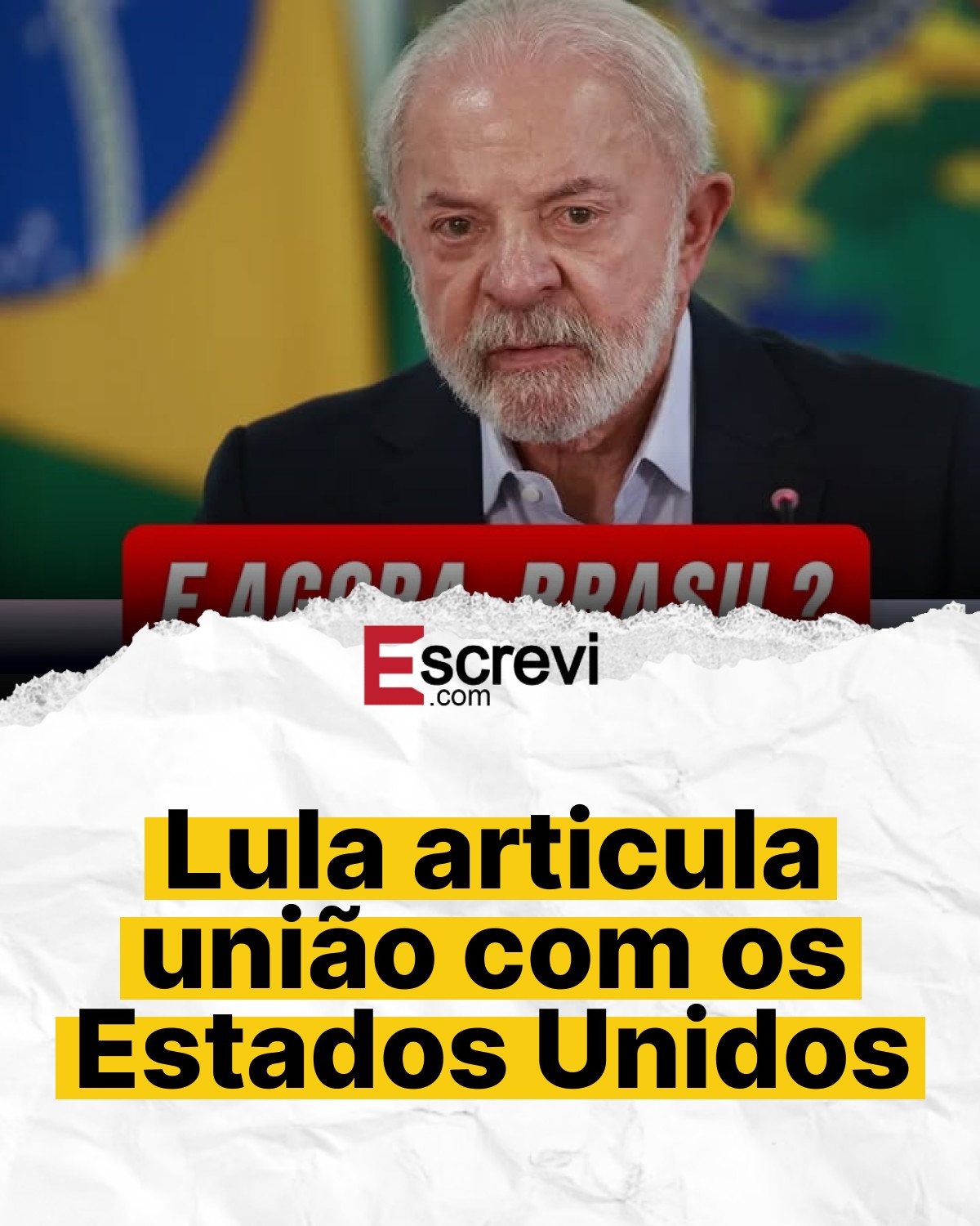 Lula articula união com os Estados Unidos card branco