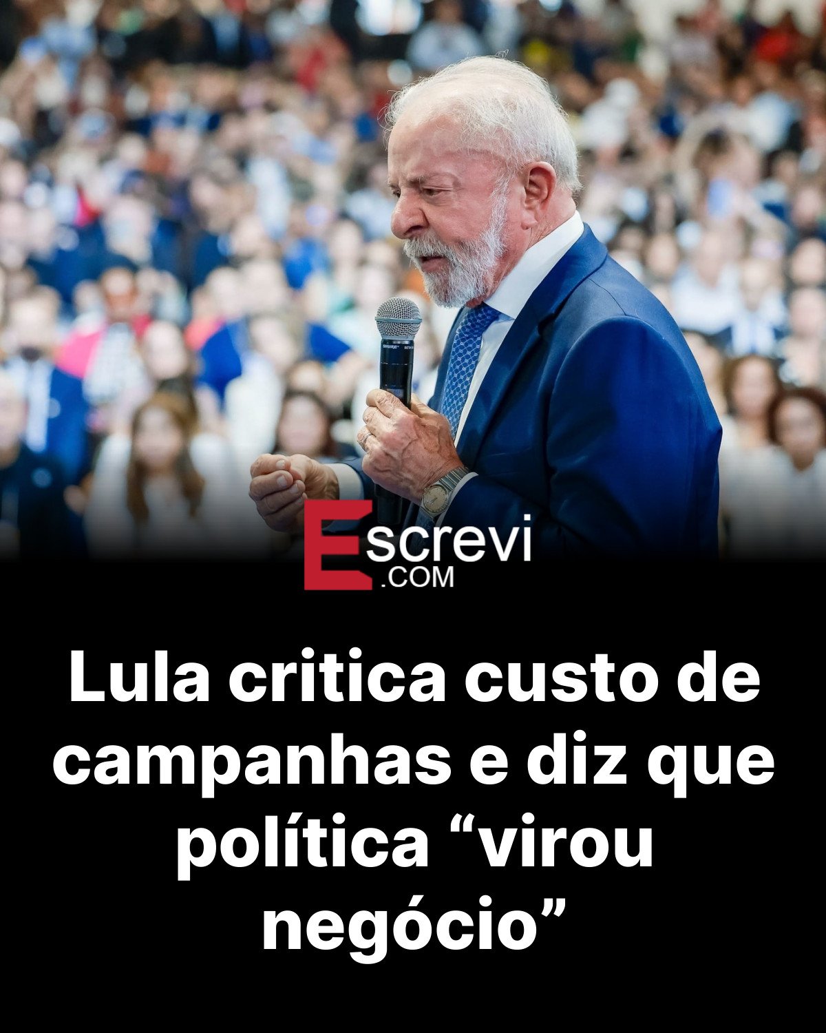 Lula critica custo de campanhas e diz que política “virou negócio” card preto
