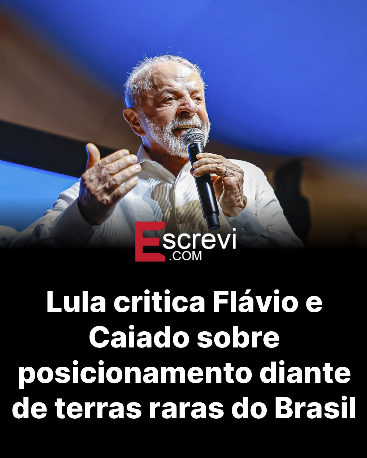 Lula critica Flávio e Caiado sobre posicionamento diante de terras raras do Brasil card preto