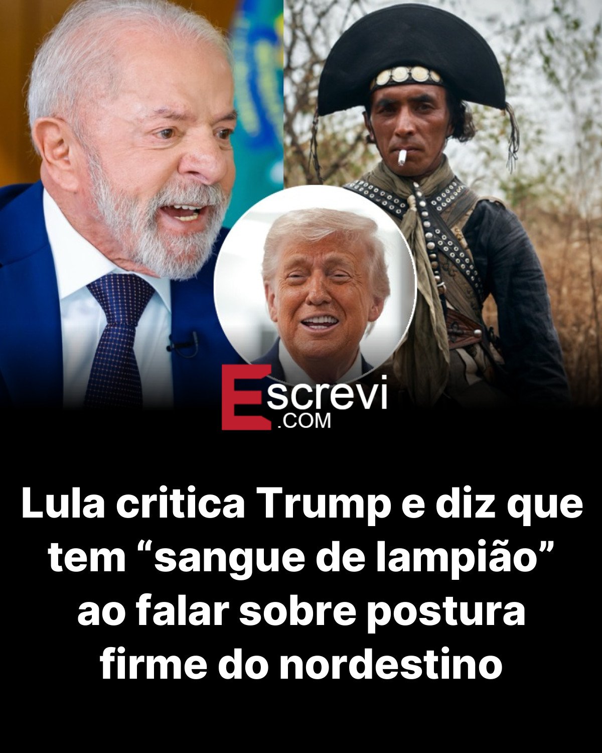Lula critica Trump e diz que tem “sangue de lampião” ao falar sobre postura firme do nordestino card preto