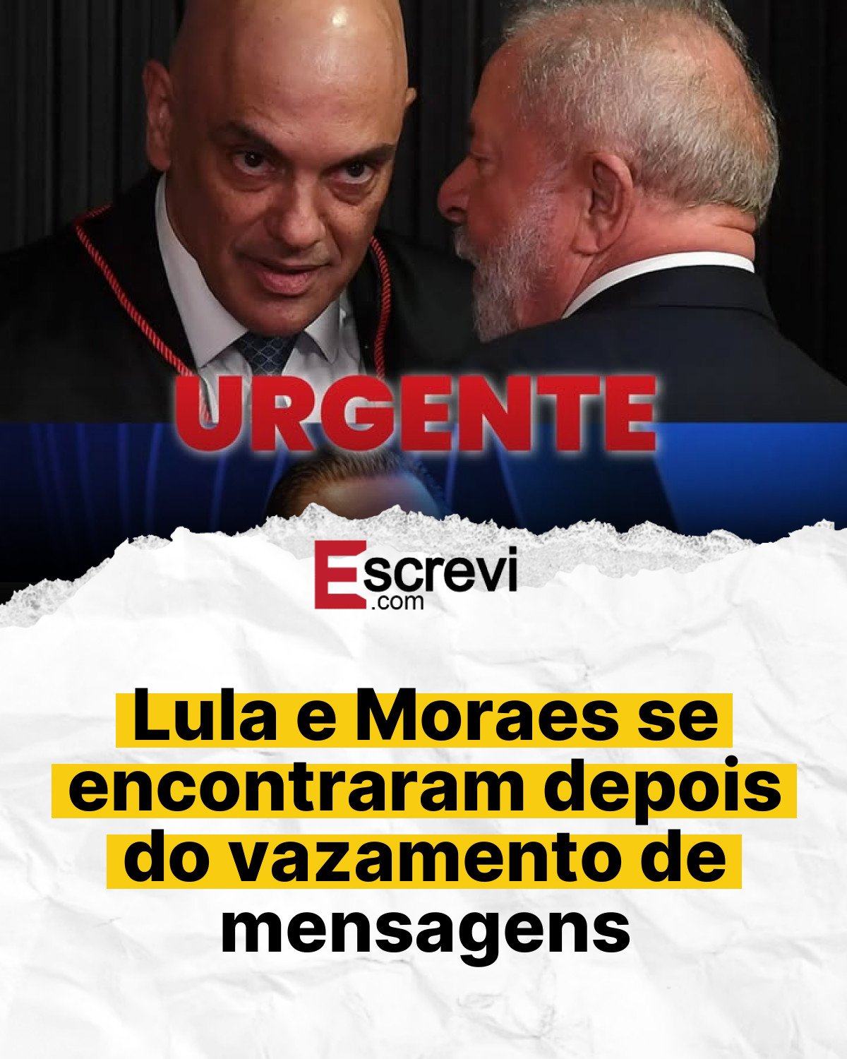Lula e Moraes se encontraram depois do vazamento de mensagens card branco