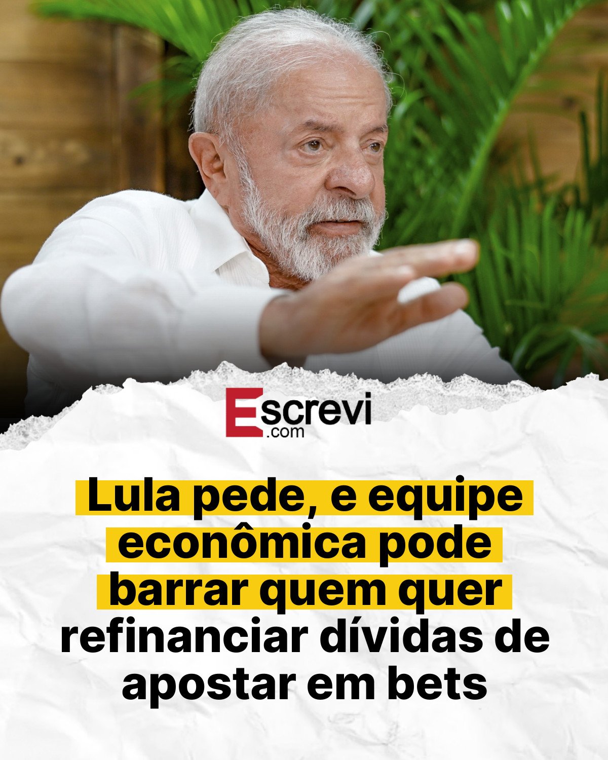Lula pede, e equipe econômica pode barrar quem quer refinanciar dívidas de apostar em bets card branco