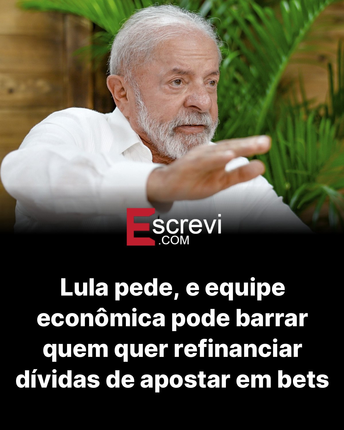 Lula pede, e equipe econômica pode barrar quem quer refinanciar dívidas de apostar em bets card preto