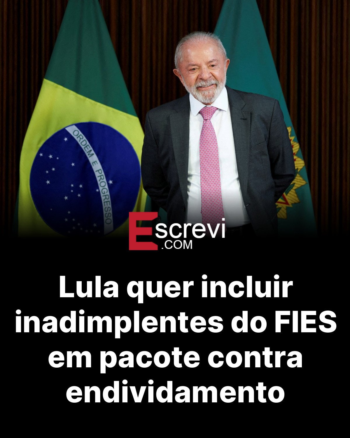 Lula quer incluir inadimplentes do FIES em pacote contra endividamento card preto