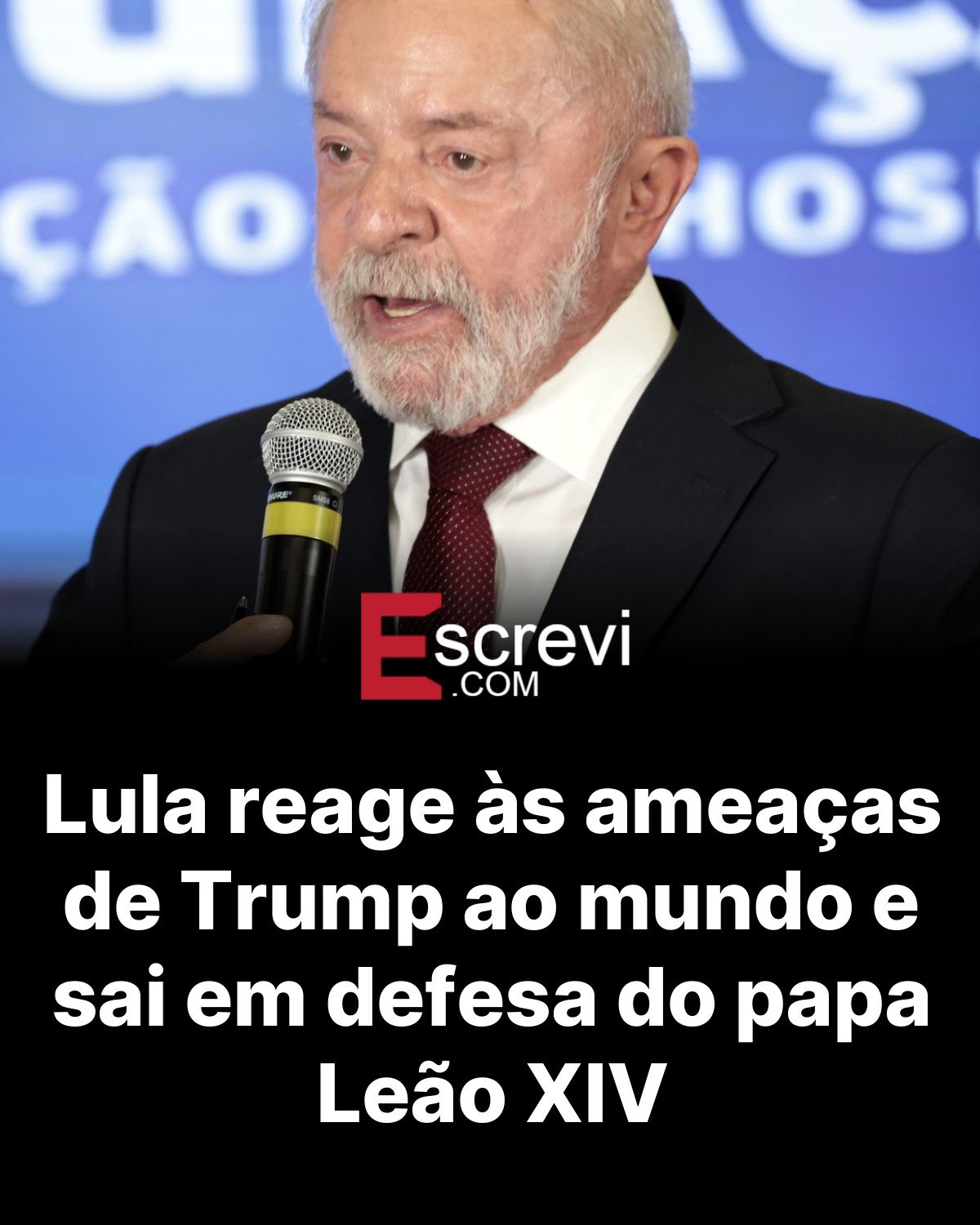 Lula reage às ameaças de Trump ao mundo e sai em defesa do papa Leão XIV card preto