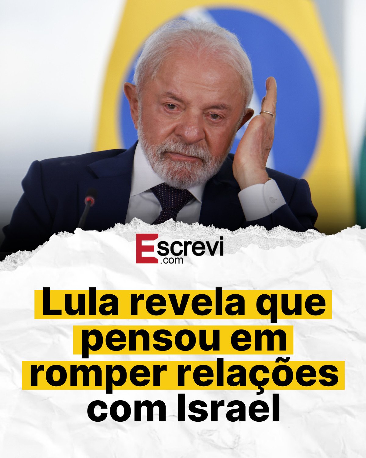 Lula revela que pensou em romper relações com Israel card branco