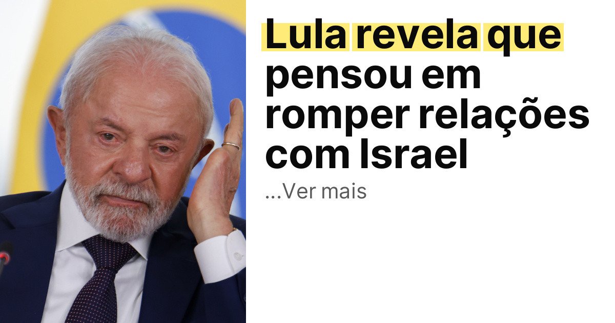 Lula revela que pensou em romper relações com Israel imagem principal