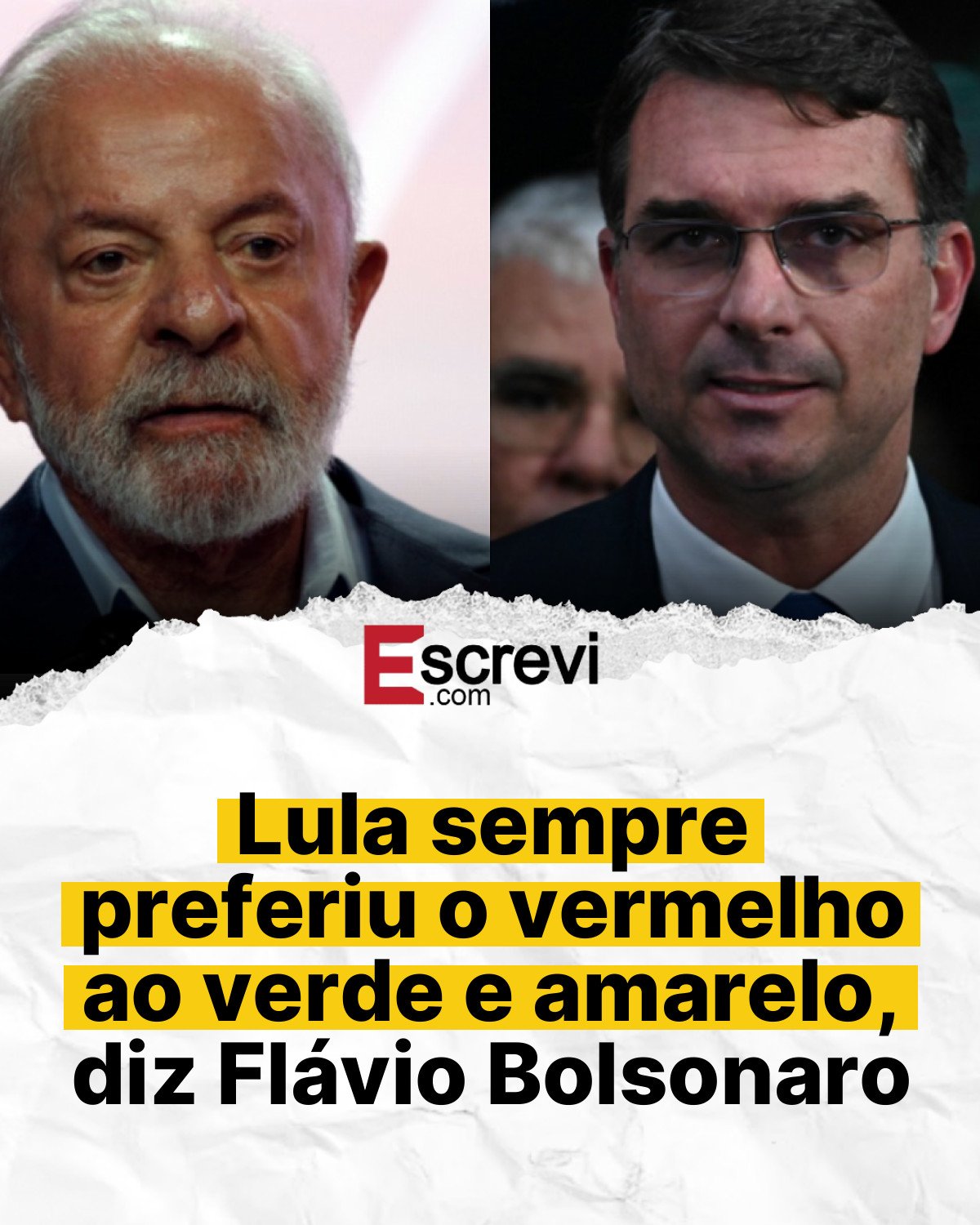 Lula sempre preferiu o vermelho ao verde e amarelo, diz Flávio Bolsonaro card branco