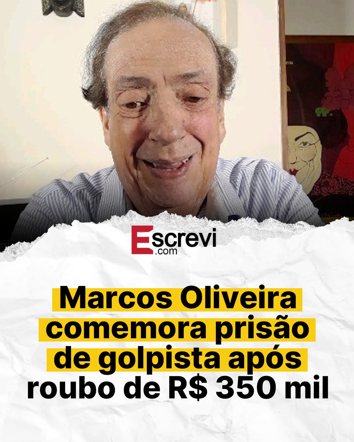 Marcos Oliveira comemora prisão de golpista após roubo de R$ 350 mil card branco