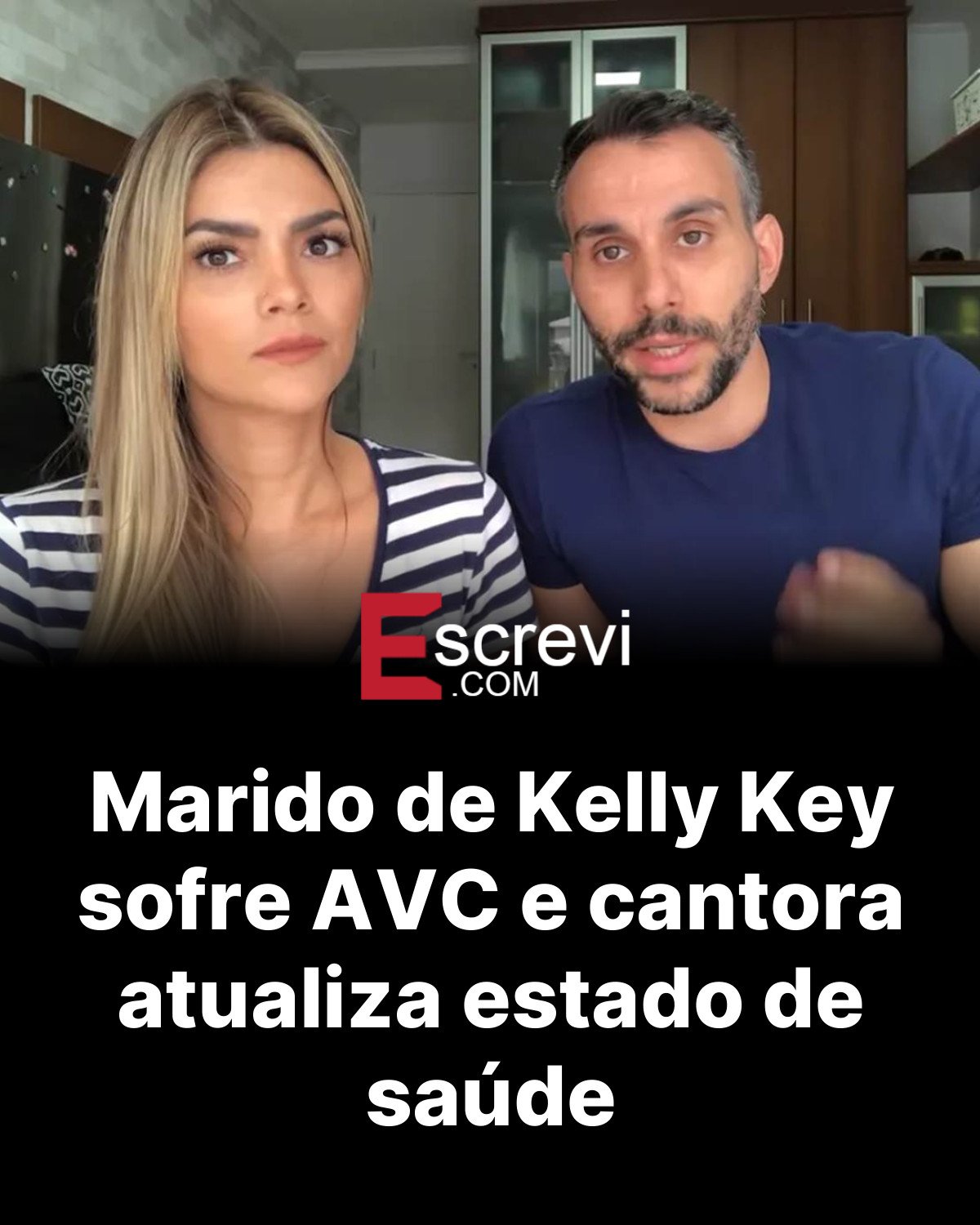 Marido de Kelly Key sofre AVC e cantora atualiza estado de saúde card preto