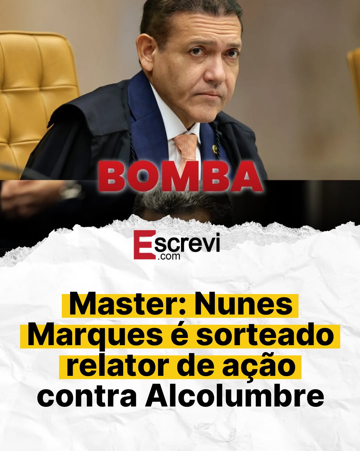 Master: Nunes Marques é sorteado relator de ação contra Alcolumbre card branco