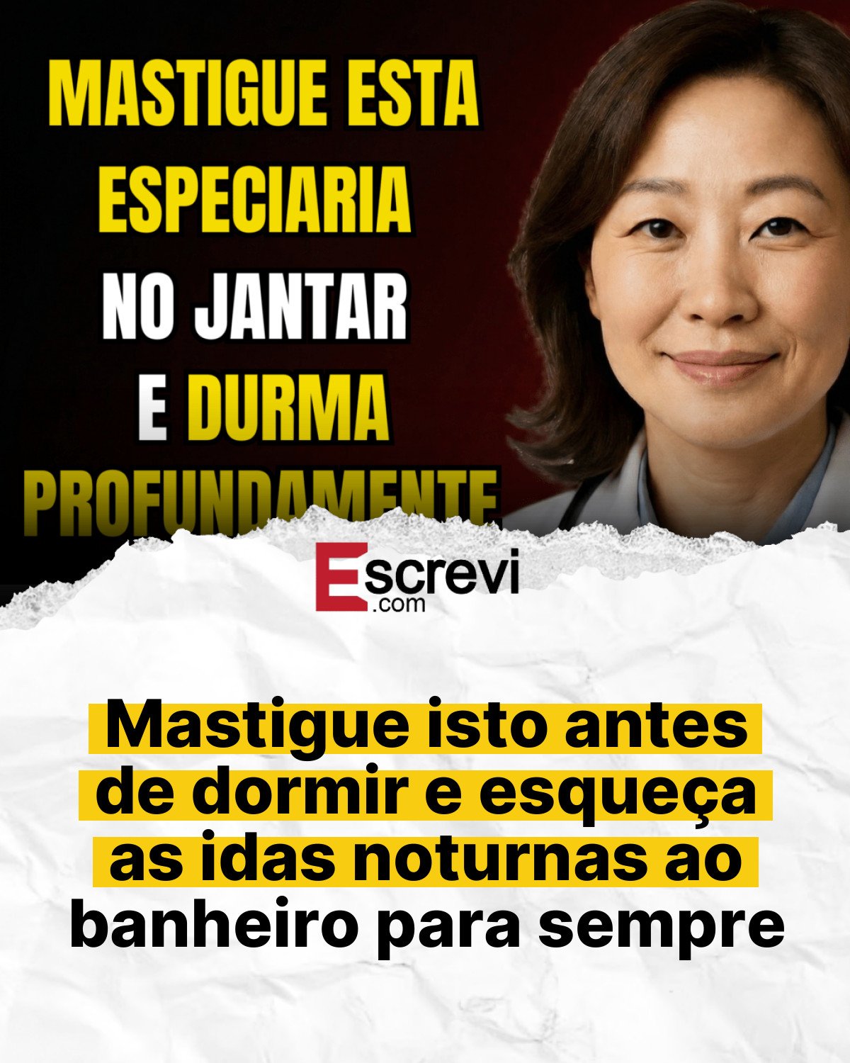 Mastigue isto antes de dormir e esqueça as idas noturnas ao banheiro para sempre card branco