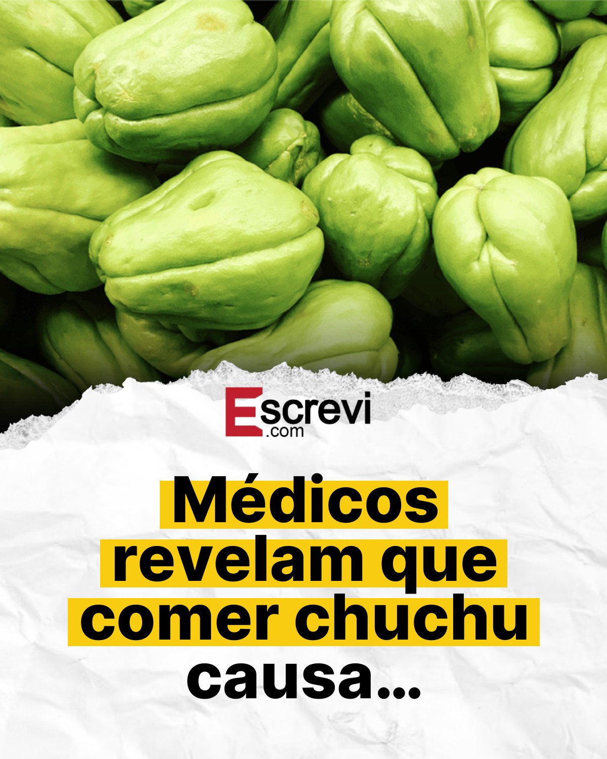 Médicos revelam que comer chuchu causa… card branco