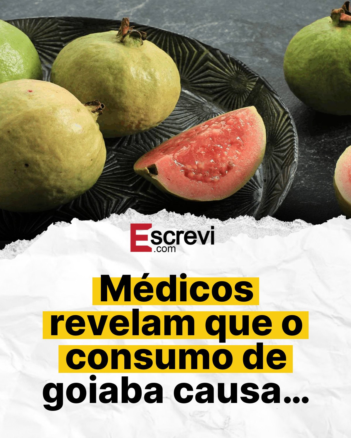 Médicos revelam que o consumo de goiaba causa… card branco