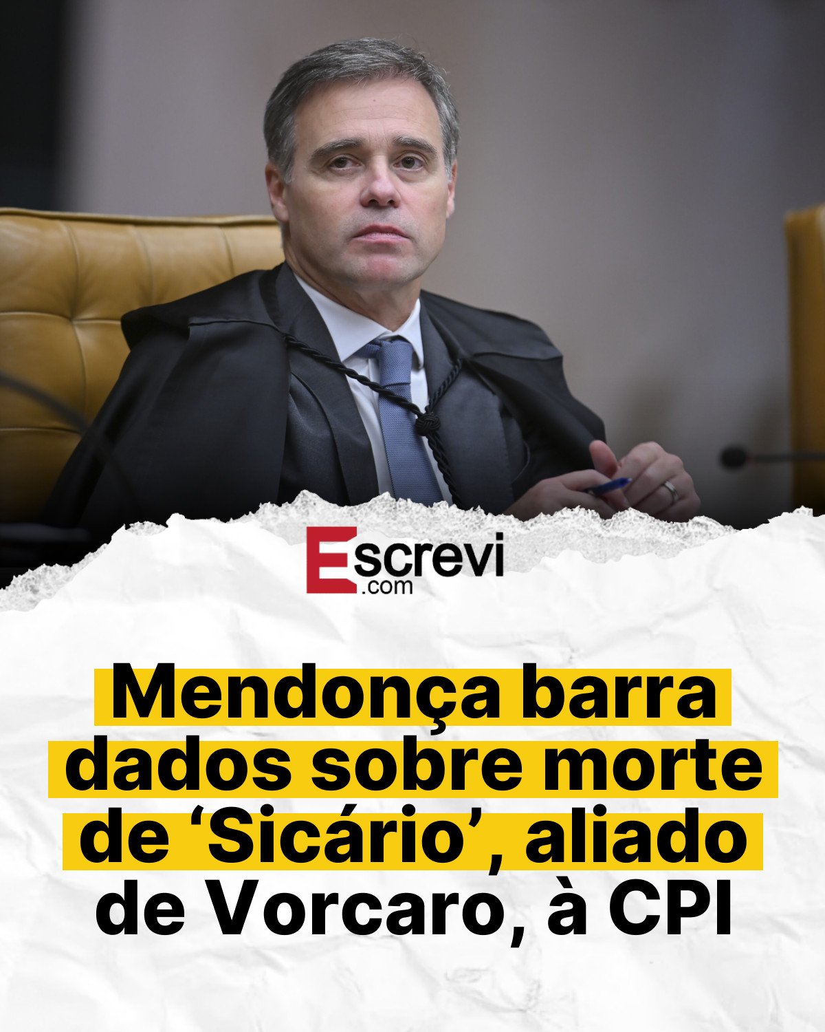 Mendonça barra dados sobre morte de ‘Sicário’, aliado de Vorcaro, à CPI card branco