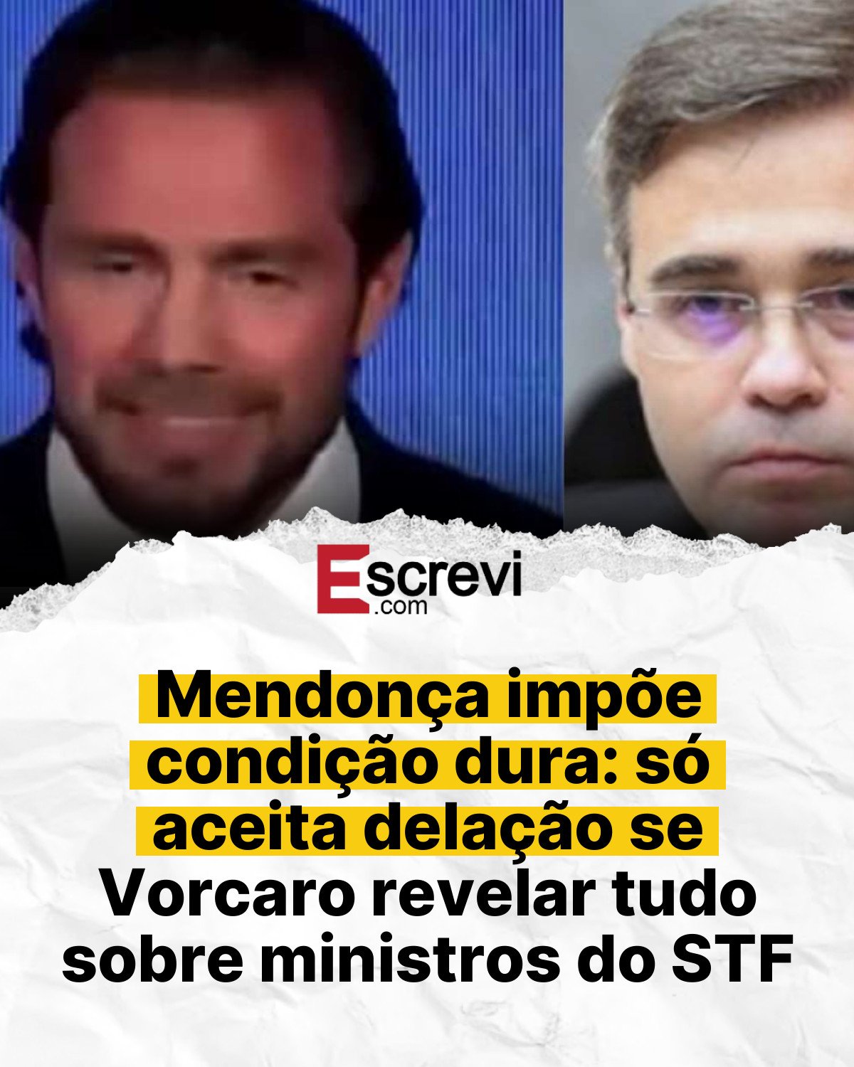 Mendonça impõe condição dura: só aceita delação se Vorcaro revelar tudo sobre ministros do STF card branco