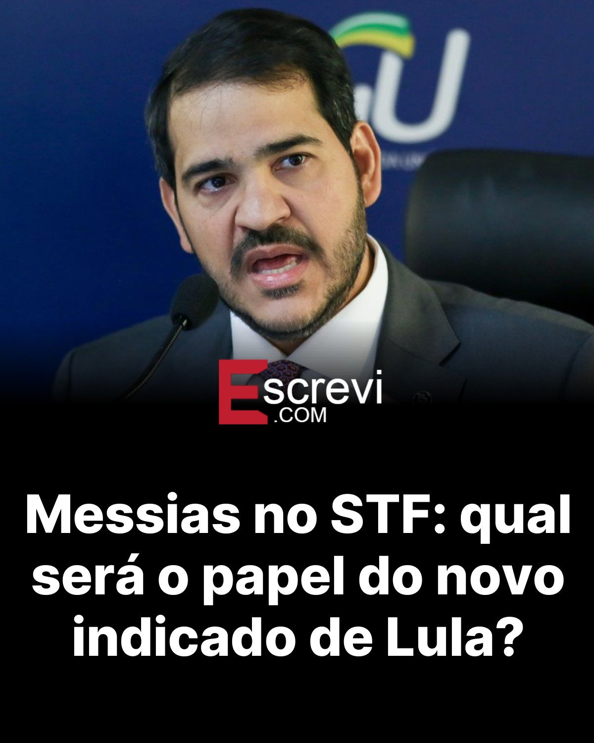 Messias no STF: qual será o papel do novo indicado de Lula? card preto