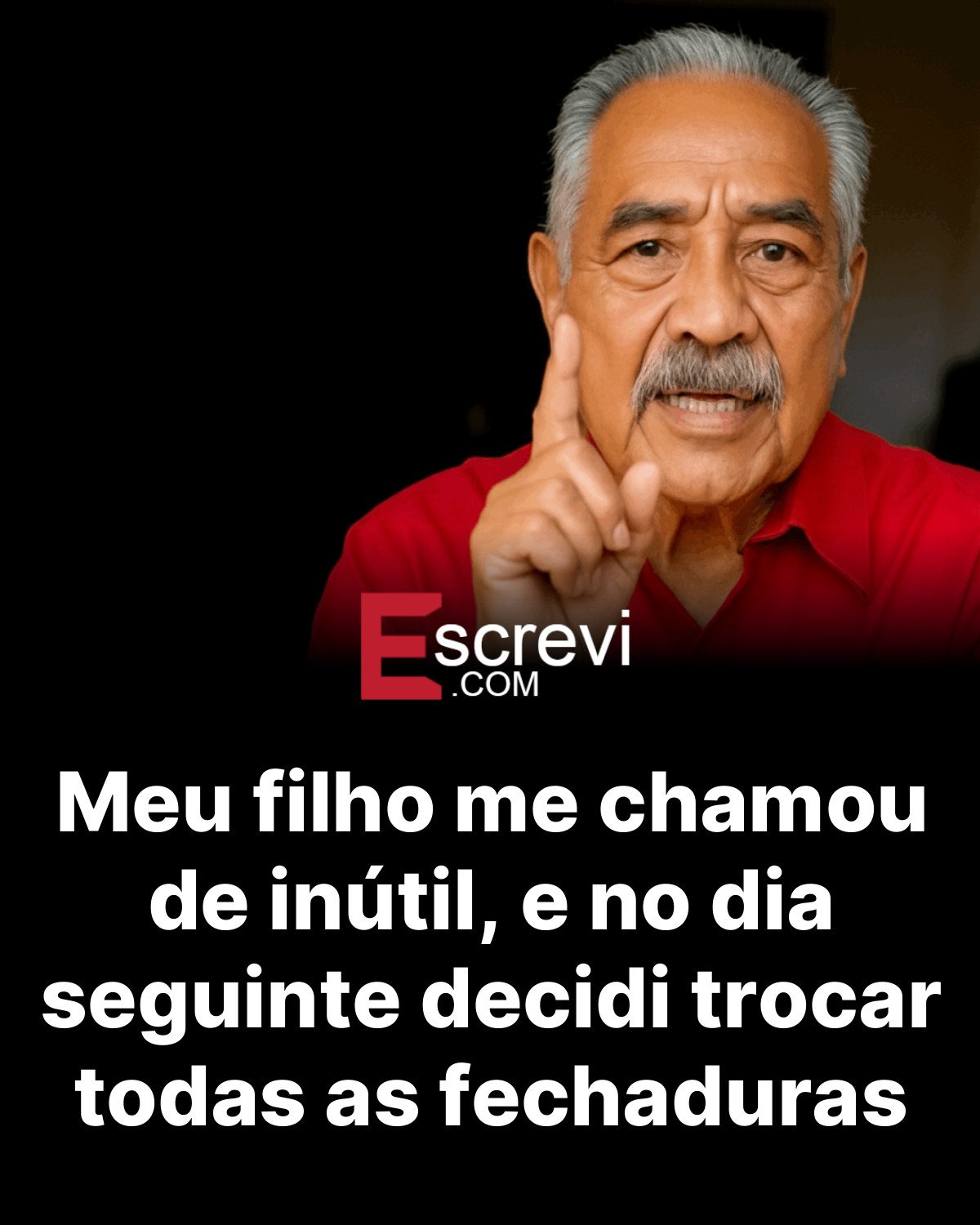 Meu filho me chamou de inútil, e no dia seguinte decidi trocar todas as fechaduras card preto