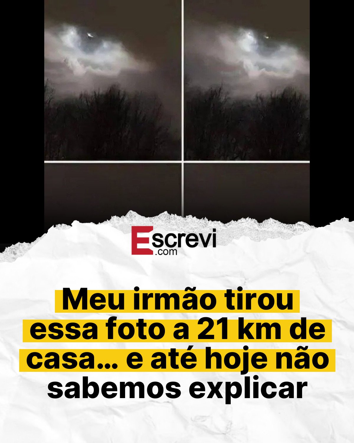 Meu irmão tirou essa foto a 21 km de casa… e até hoje não sabemos explicar card branco