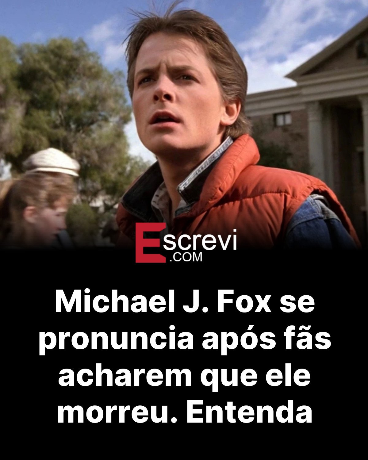 Michael J. Fox se pronuncia após fãs acharem que ele morreu. Entenda card preto