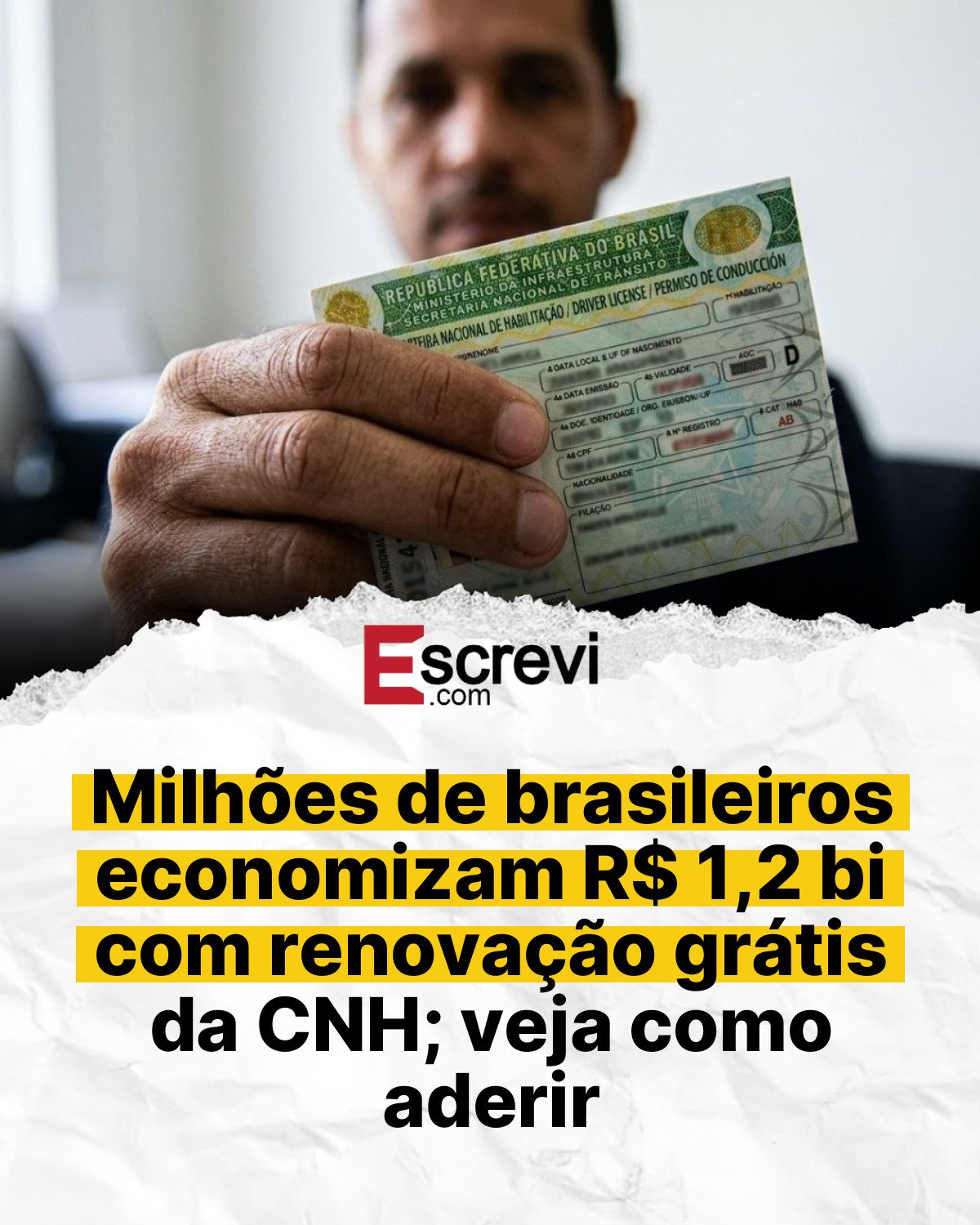 Milhões de brasileiros economizam R$ 1,2 bi com renovação grátis da CNH; veja como aderir card branco