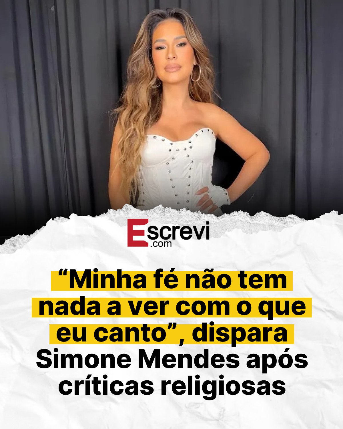 “Minha fé não tem nada a ver com o que eu canto”, dispara Simone Mendes após críticas religiosas card branco