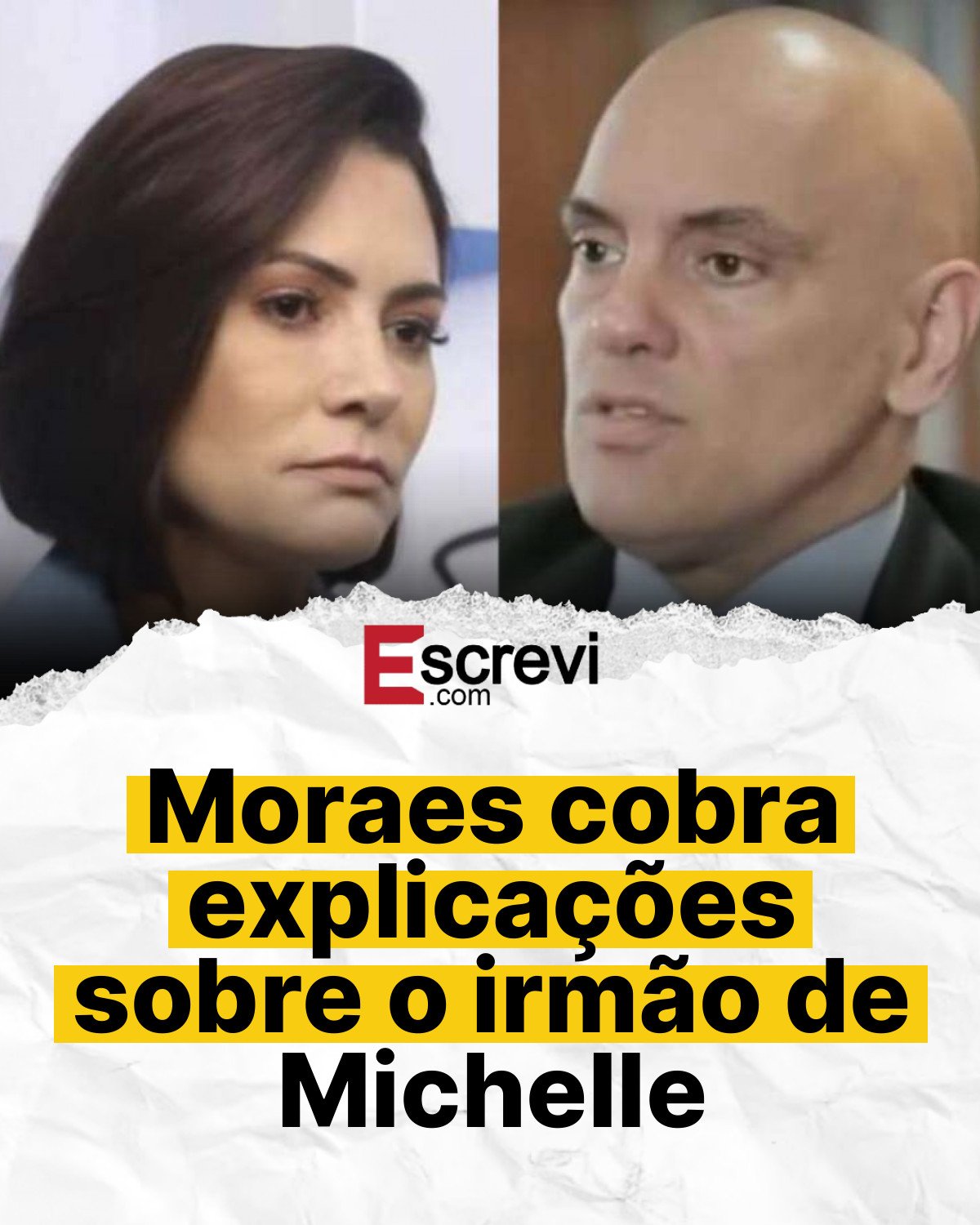 Moraes cobra explicações sobre o irmão de Michelle card branco