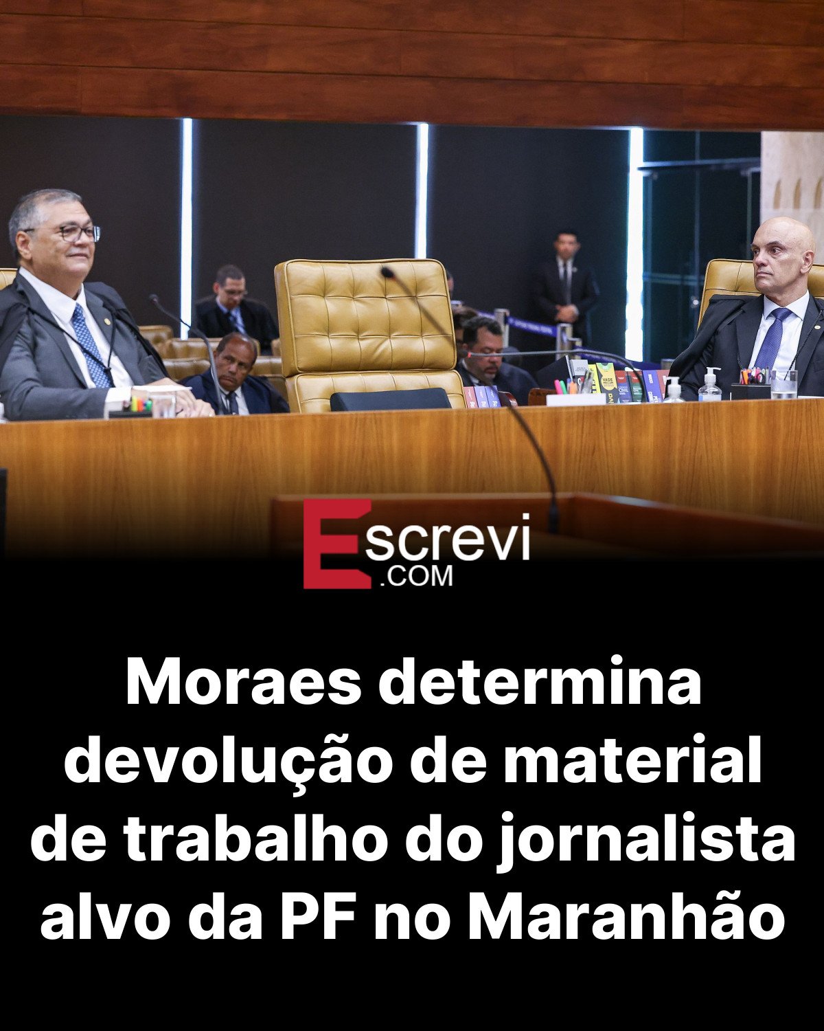 Moraes determina devolução de material de trabalho do jornalista alvo da PF no Maranhão card preto