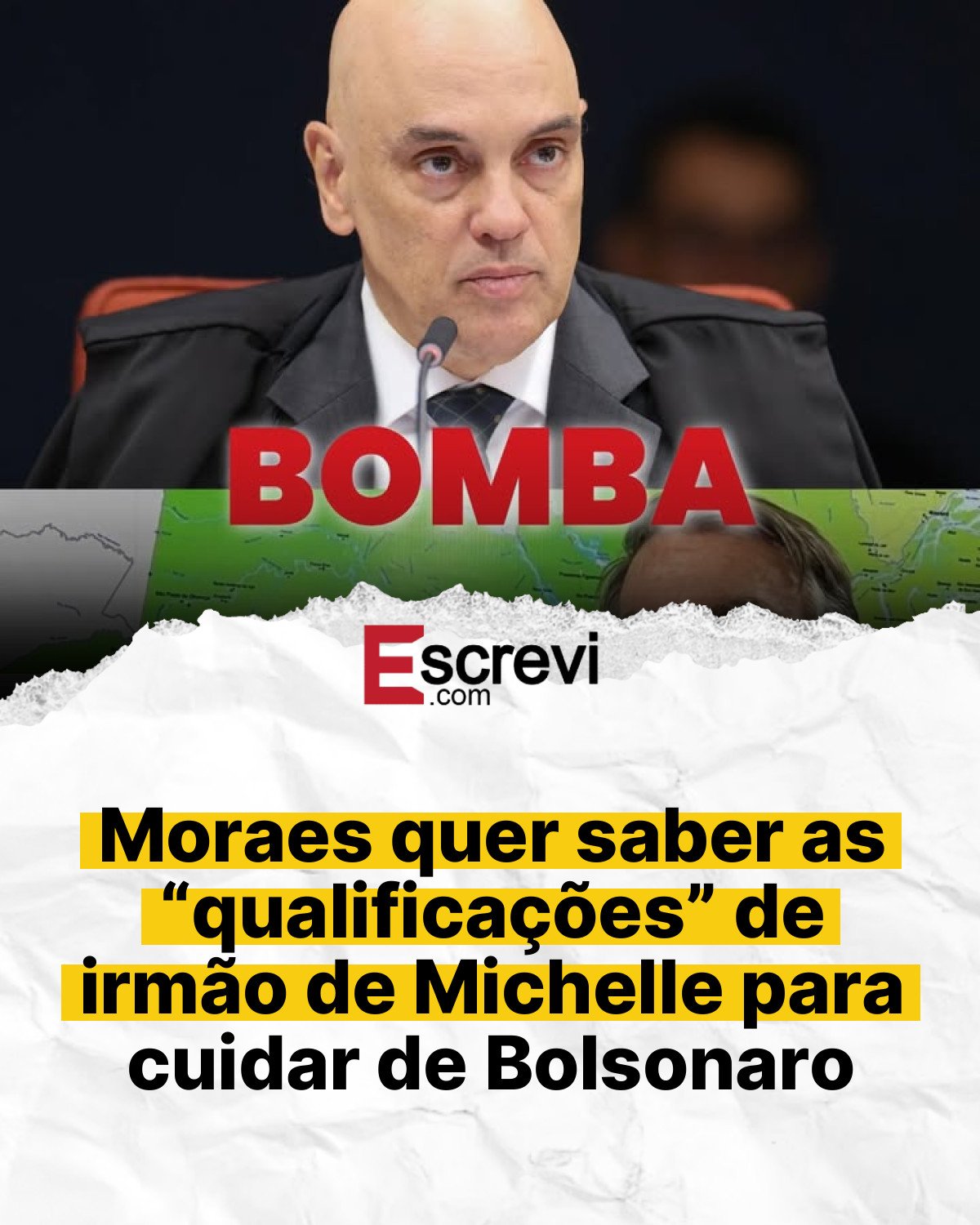 Moraes quer saber as “qualificações” de irmão de Michelle para cuidar de Bolsonaro card branco